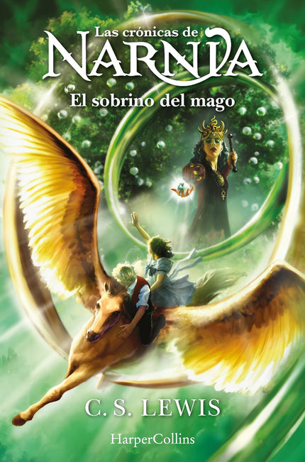 Las Crónicas De Narnia: El Sobrino Del Mago (libro 1)