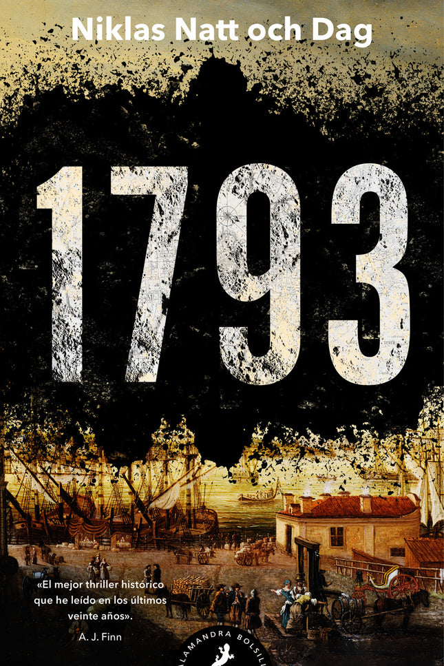 1793 (trilogía De Estocolmo 1)