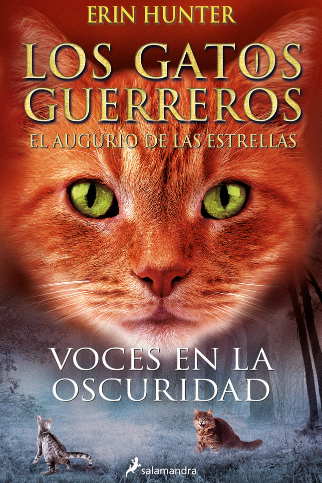 Voces En La Oscuridad (los Gatos Guerreros # El Augurio De Las Estrellas 3)