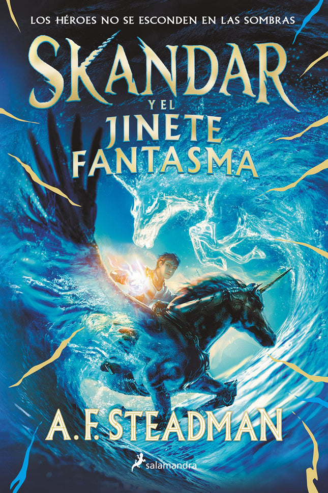 Skandar Y El Jinete Fantasma (serie Skandar 2)