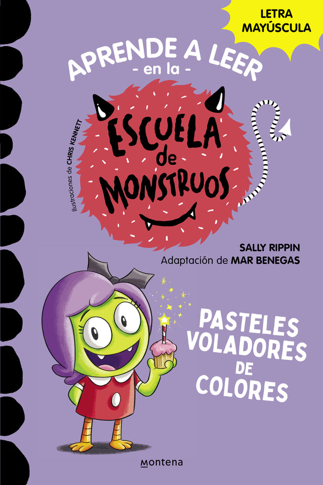 Aprender A Leer En La Escuela De Monstruos 5 - Pasteles Voladores De Colores