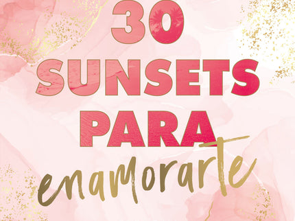 30 Sunsets Para Enamorarte (bali 1)