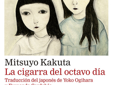 La Cigarra Del Octavo Día- Rústica