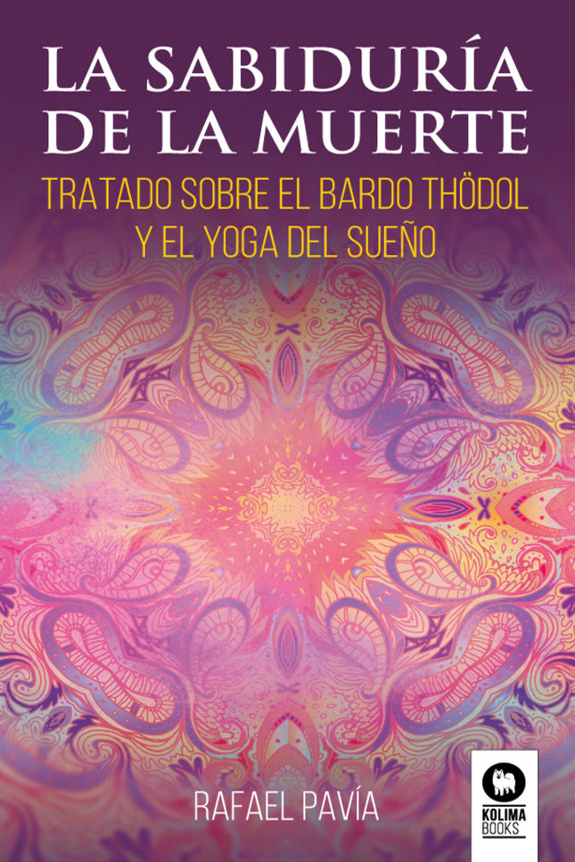 La Sabiduría De La Muerte