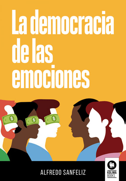 La Democracia De Las Emociones