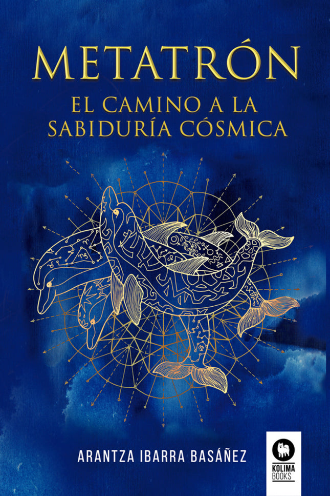 Metatrón. El Camino A La Sabiduría Cósmica