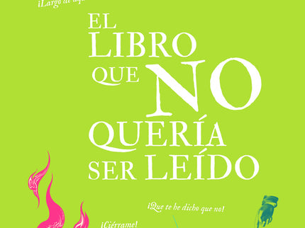 El Libro Que No Queria Ser Leido