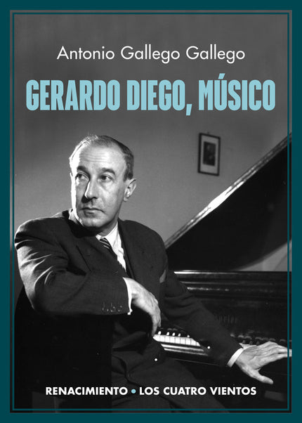 GERARDO DIEGO MUSICO - Antonio Gallego Gallego - Tapa blanda