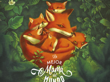 La Mejor Mamá Del Mundo