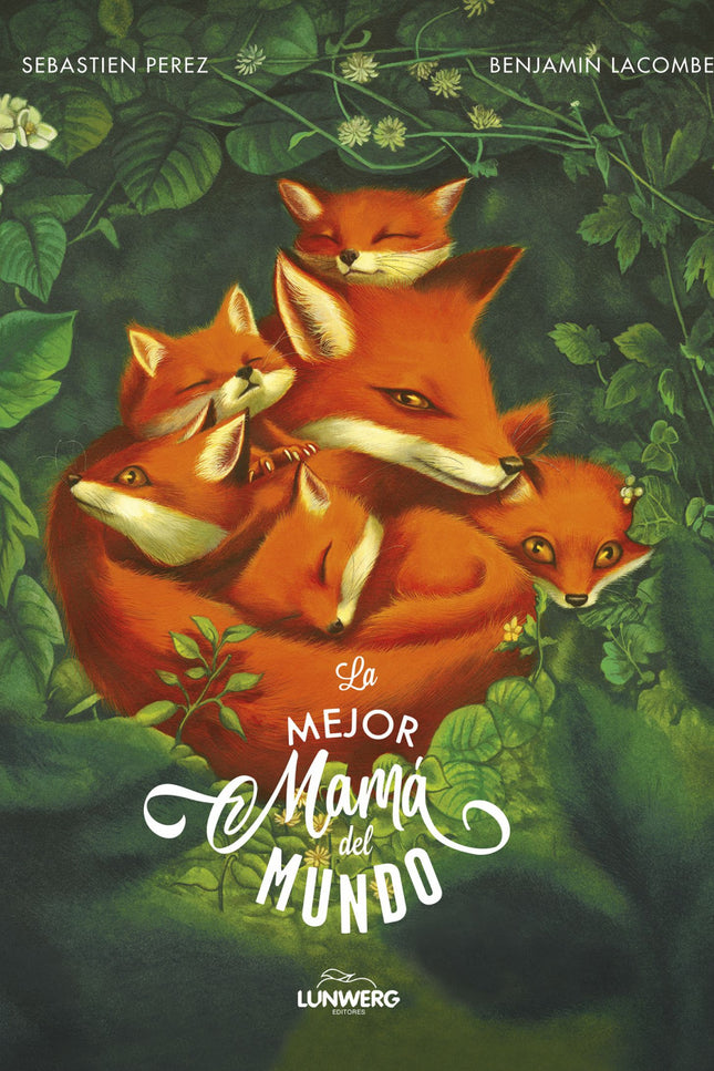 La Mejor Mamá Del Mundo