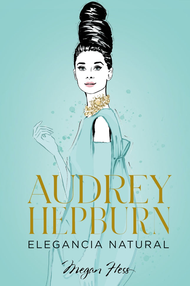 Audrey Hepburn. Elegancia Natural
