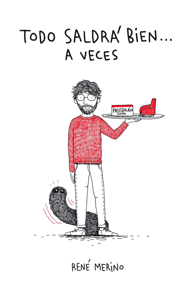 Todo Saldrá Bien... A Veces