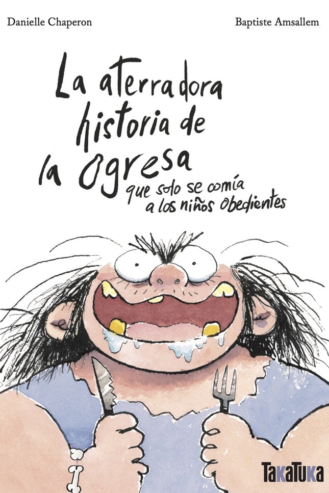 La Aterradora Historia De La Ogresa Que Solo Se Comía A Los Niños Obedientes