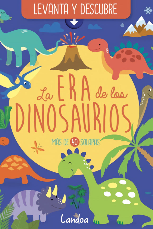La Era De Los Dinosaurios