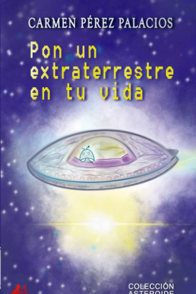 Pon Un Extraterrestre En Tu Vida