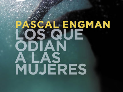 Los Que Odian A Las Mujeres (serie Vanessa Frank 2)