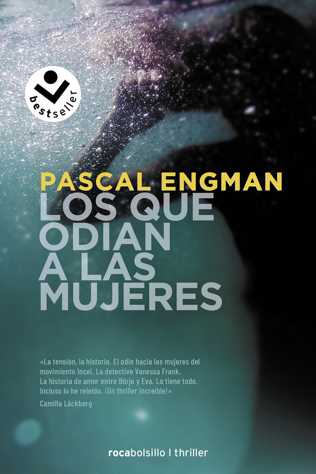 Los Que Odian A Las Mujeres (serie Vanessa Frank 2)