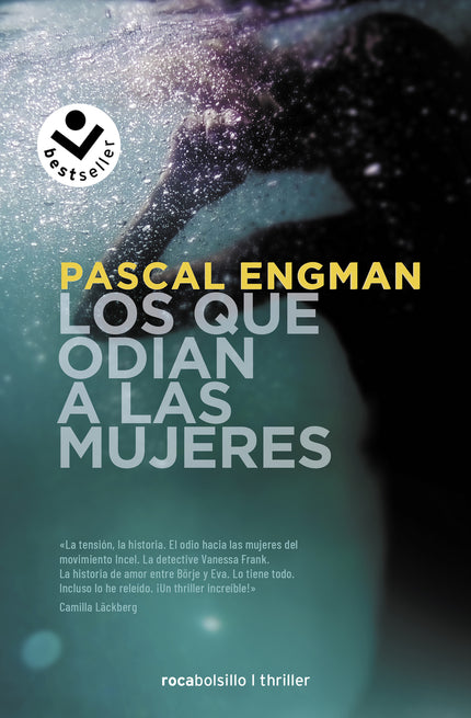 Los Que Odian A Las Mujeres (serie Vanessa Frank 2)