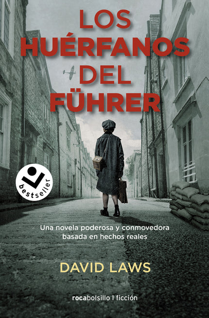 Los Huérfanos Del Führer