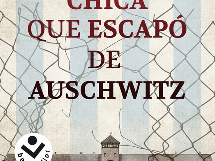La Chica Que Escapó De Auschwitz