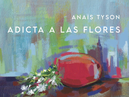 Adicta A Las Flores