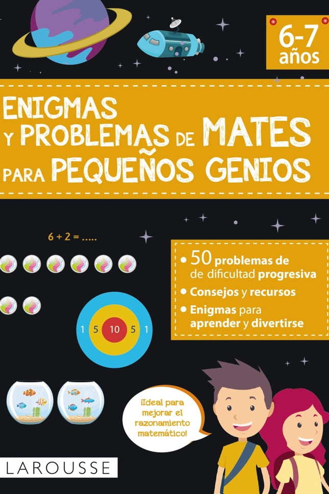 Enigmas Y Problemas De Mates Para Pequeños Genios (6-7 Años)