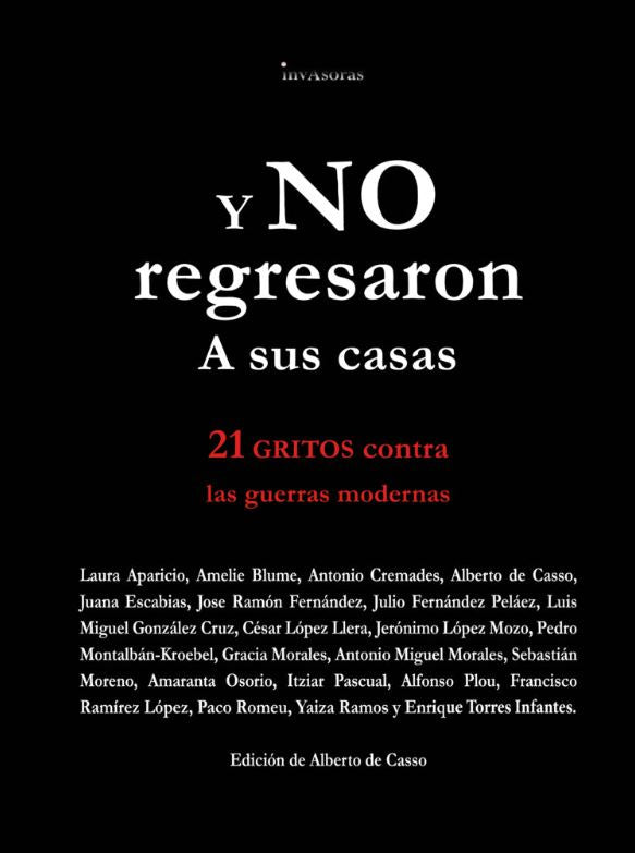 Y No Regresaron A Sus Casas