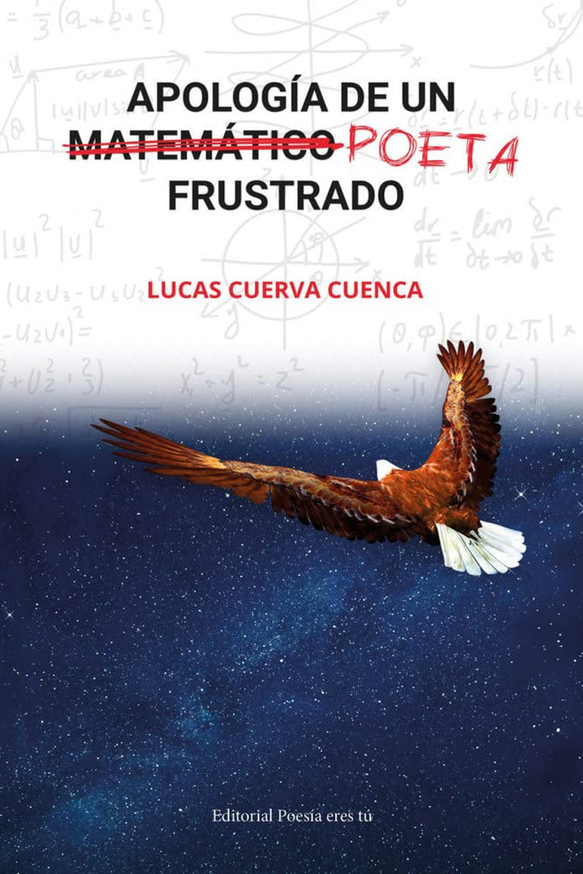 Apologia De Un Poeta Frustrado