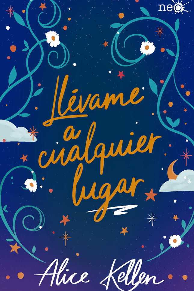 LLEVAME A CUALQUIER LUGAR - Alice Kellen - RUSTICA