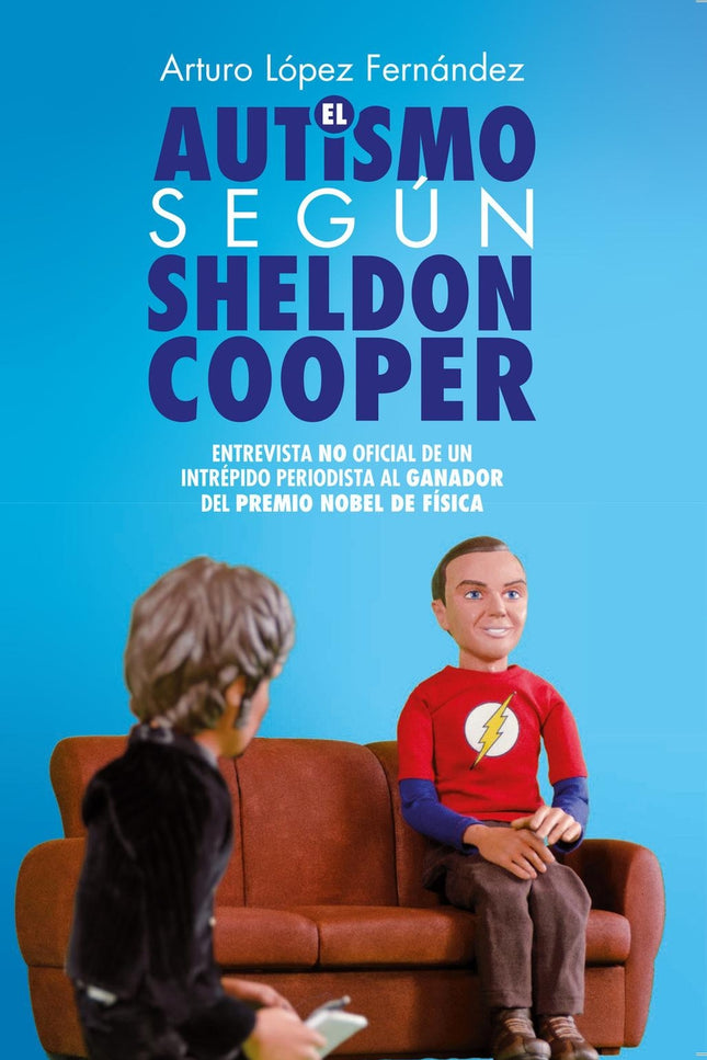 El Austismo Según Sheldon Cooper