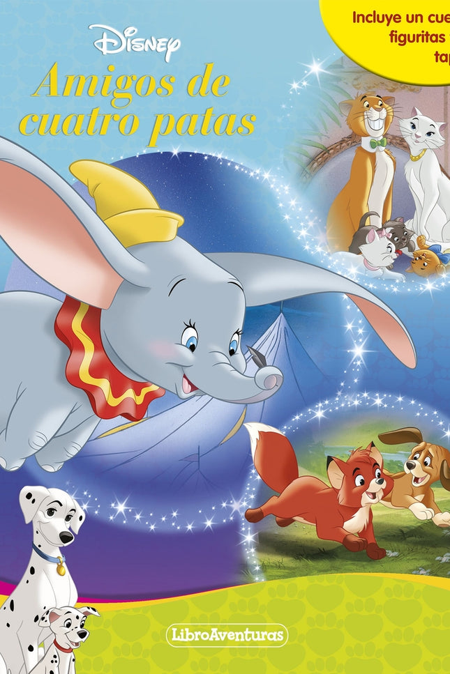 Amigos De Cuatro Patas. Libroaventuras