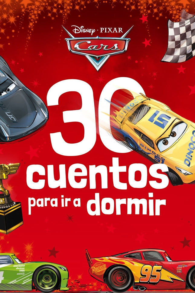 Cars. 30 Cuentos Para Ir A Dormir