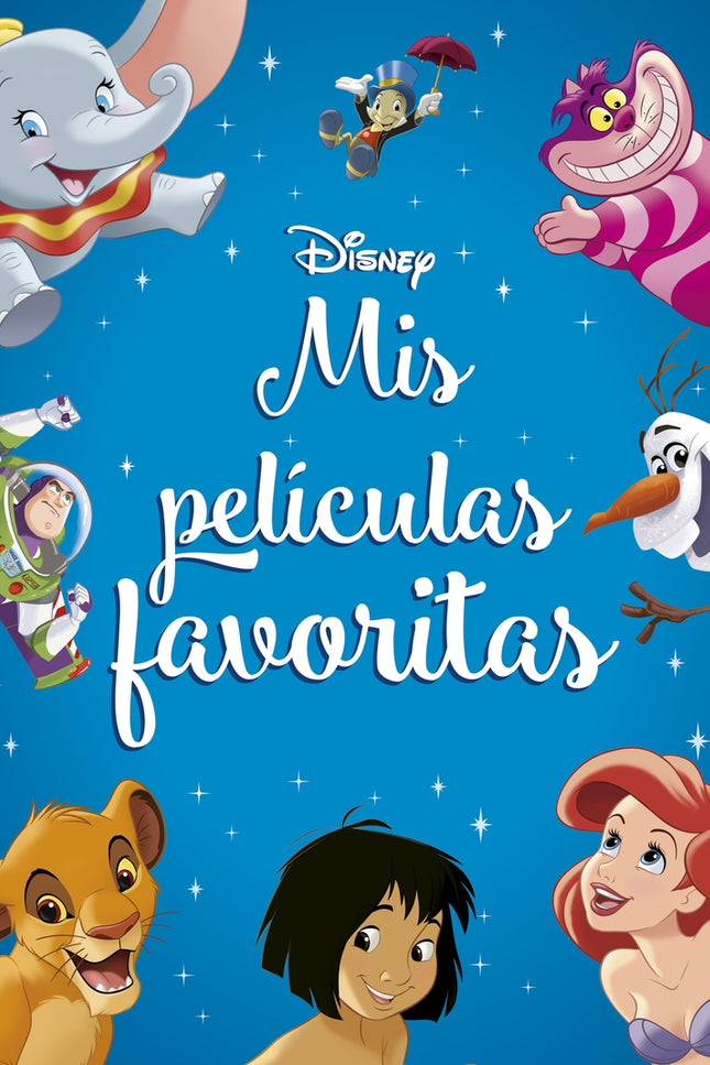 Disney. Mis Películas Favoritas