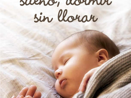 Plan De Sueño, Dormir Sin Llorar