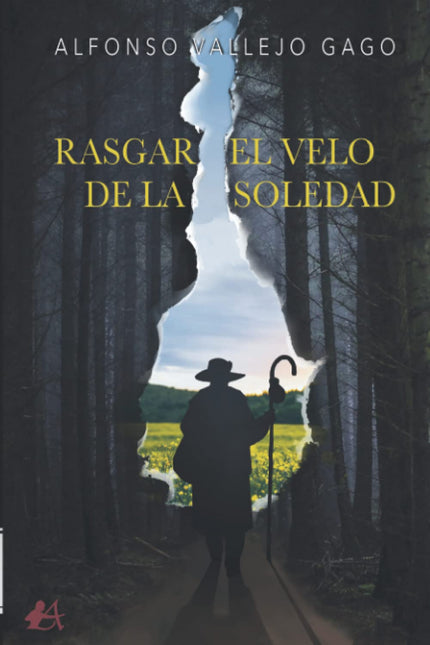 Rasgar El Velo De La Soledad