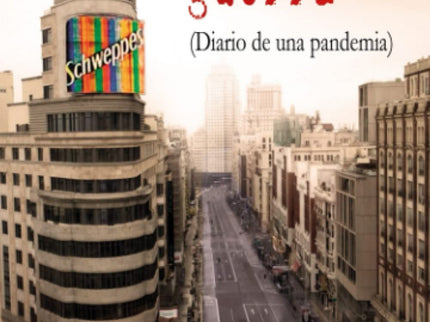 Parte De Guerra:diario De Una Pandemia