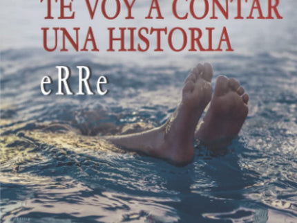 Te Voy A Contar Una Historia