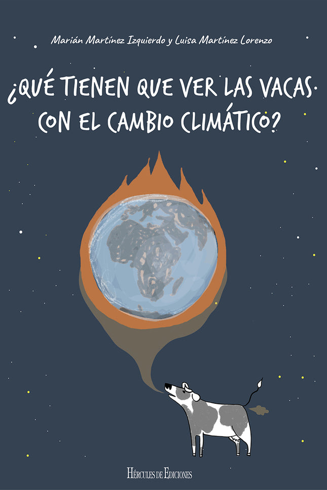 ¿qué Tienen Que Ver Las Vacas Con El Cambio Climático?