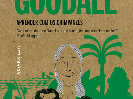 Jane Goodall: Aprender Com Os Chimpanzés