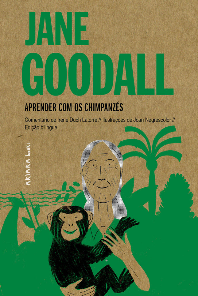 Jane Goodall: Aprender Com Os Chimpanzés
