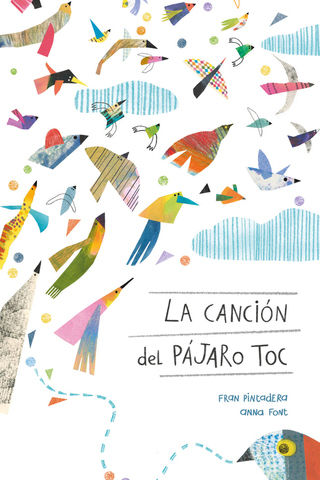 La Canción Del Pájaro Toc