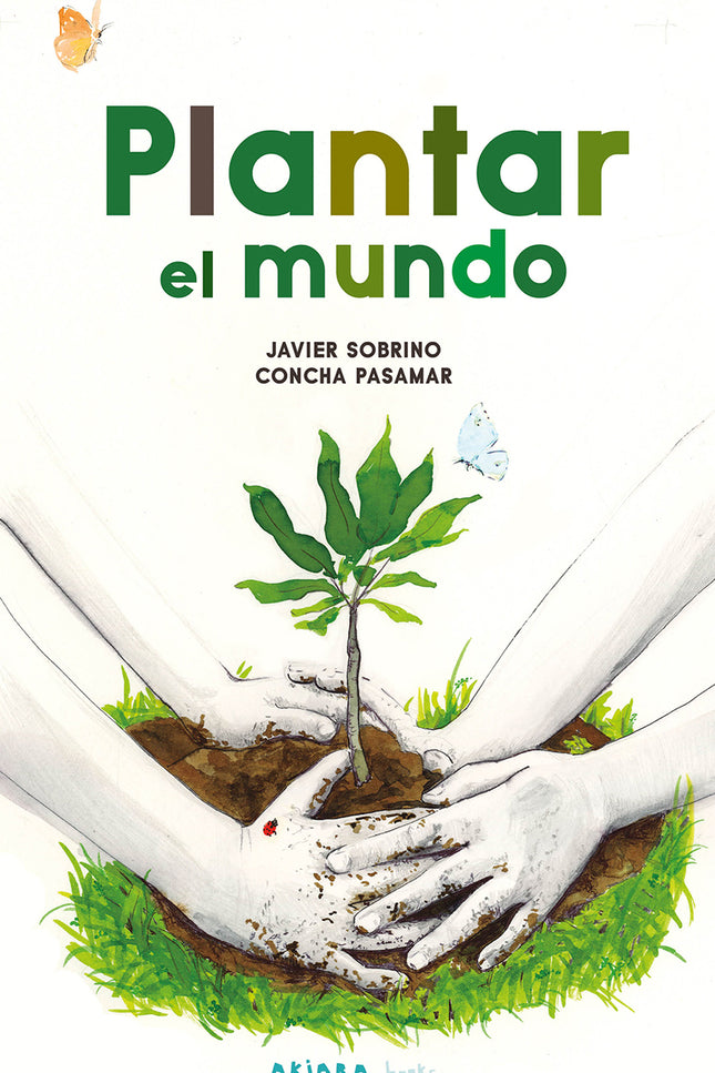 Plantar El Mundo