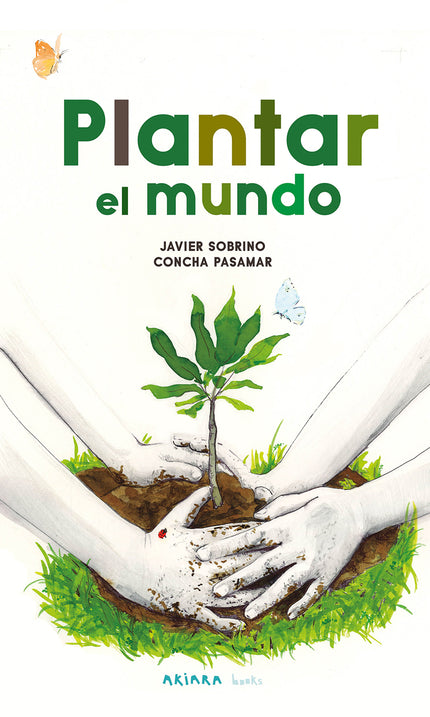 Plantar El Mundo