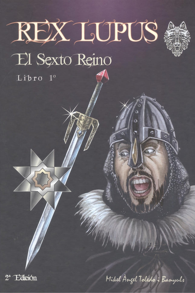 Rex Lupus El Sexto Reino