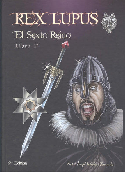 Rex Lupus El Sexto Reino