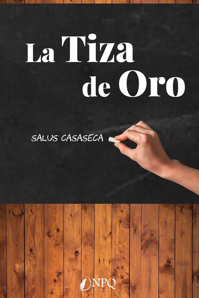 La Tiza De Oro