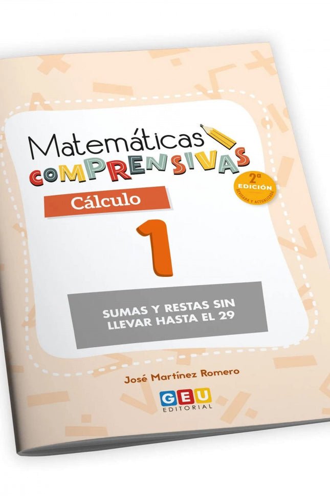 Matematicas Comprensivas. Calculo 1
