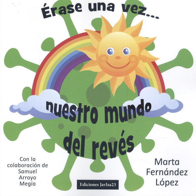 érase Una Vez... Nuestro Mundo Del Revés