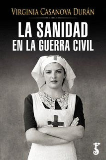 Sanidad En La Guerra Civil, La