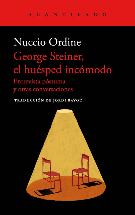 George Steiner, El Huésped Incómodo